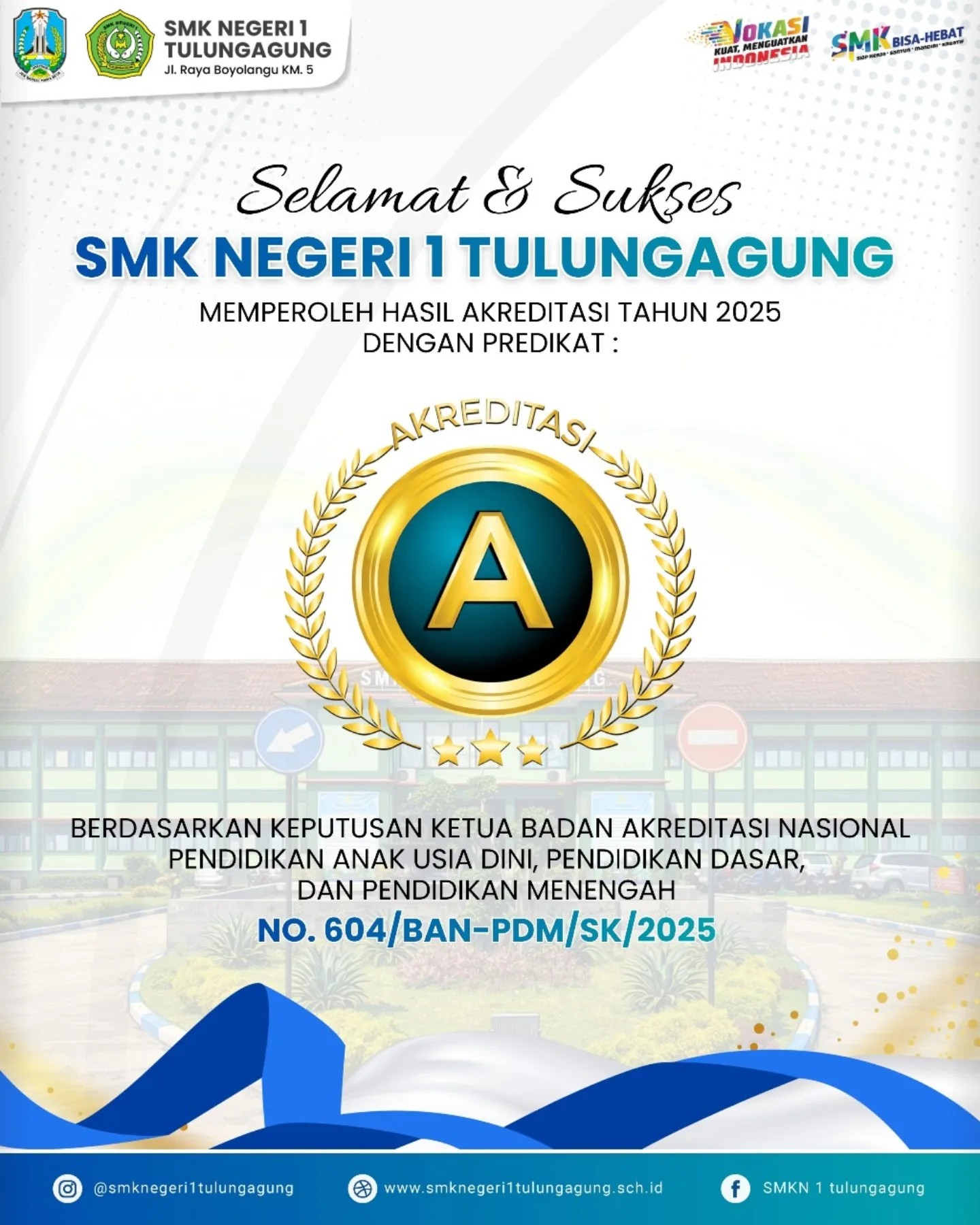 SMKN 1 Tulungagung Memperoleh Akreditasi A