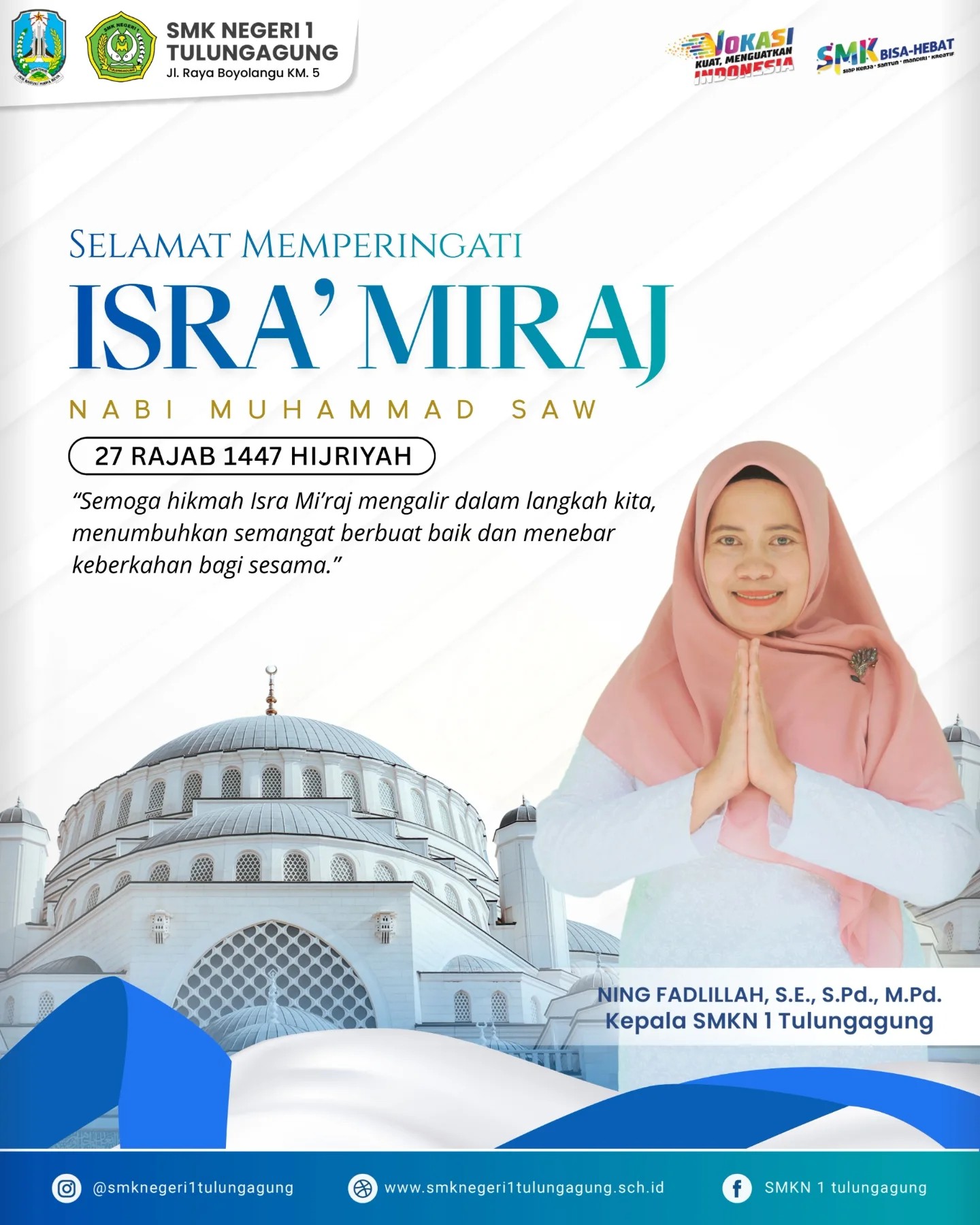 Selamat Memperingati Isra Miraj Nabi Muhammad SAW, 27 Rajab 1447 H