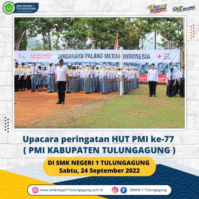 Upacara Dalam Rangka Memperingati Hari Jadi PMI Ke-77 di SMKN 1 Tulungagung