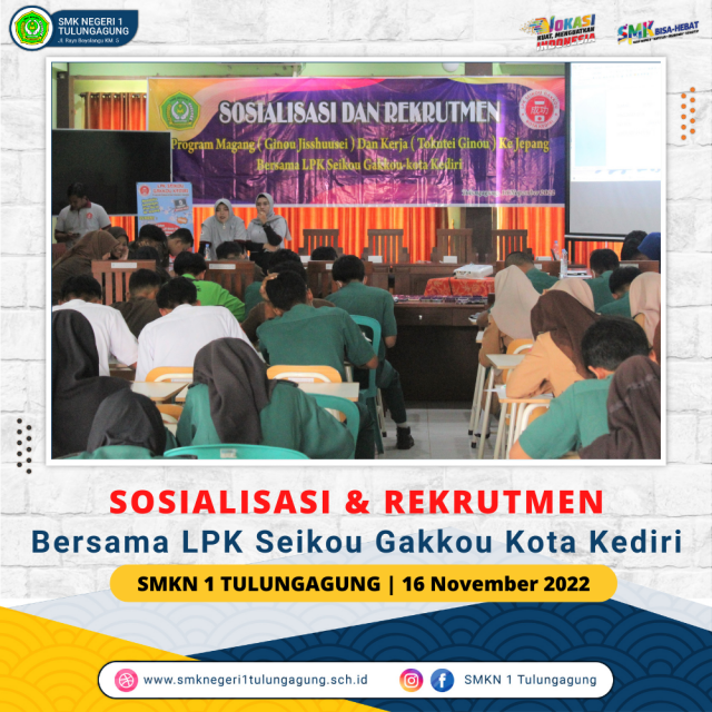 SOSIALISASI & REKRUTMEN  Bersama LPK Seikou Gakkou Kota Kediri