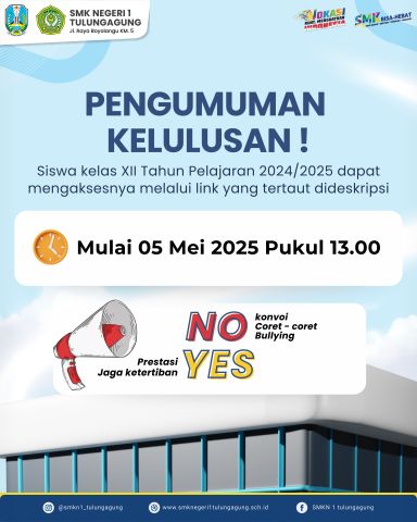 PENGUMUMAN KELULULAS SISWA KELAS XII TAHUN PELAJARAN 2024/2025 