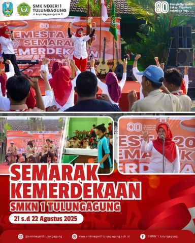 SEMARAK KEMERDEKAAN SMKN 1 TULUNGAGUNG