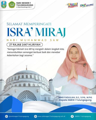 Selamat Memperingati Isra Miraj Nabi Muhammad SAW, 27 Rajab 1447 H