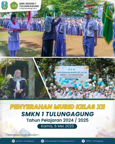 PenyerahanMurid Kelas XII  SMKN 1 Tulungagung, Tahun Pelajaran 2024/2025