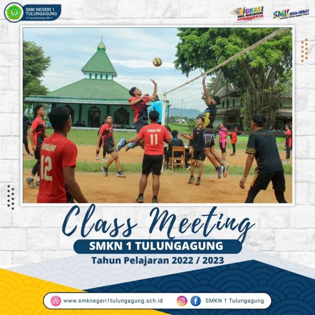 Class Meeting SMKN 1 Tulungagung Tahun Pelajaran 2022/2023