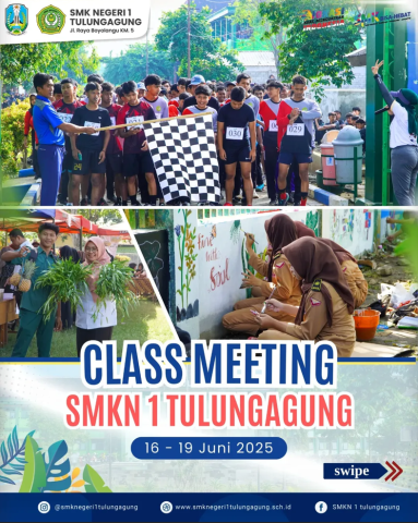 Class Meeting SMKN 1 Tulungagung Tahun Pelajaran 2024/2025