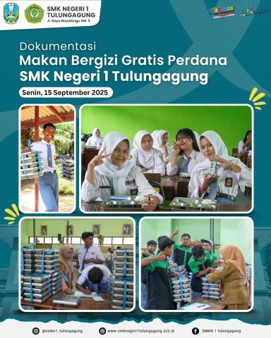 Pelaksanakan Program Makan Bergizi Gratis MBG Perdana SMKN 1 Tulungagung