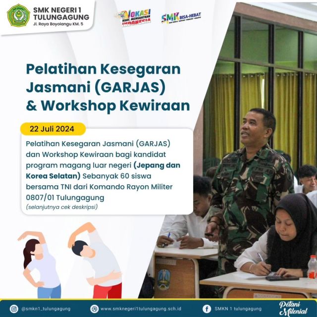 Pelatihan Kesegaran Jasmani GARJAS dan Workshop Kewiraan