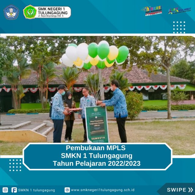 Pembukaan MPLS SMKN 1 Tulungagung Tahun Pelajaran 2022/2023