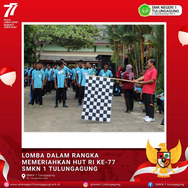 Lomba Dalam Rangka HUT RI 77 SMK Negeri 1 Tulungagung