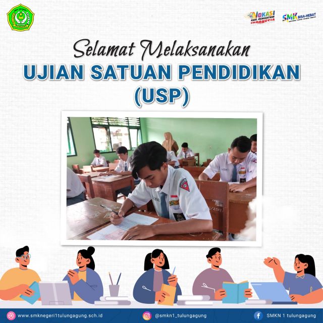 UJIAN SATUAN PENDIDIKAN SMKN 1 TULUNGAGUNG