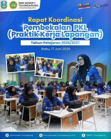  Rapat Koordinasi Persiapan Praktik Kerja Lapangan PKL SMKN 1 Tulungagung
