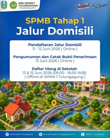 SPMB Tahap 1 Jalur Domisi SMKN 1 Tulungagung