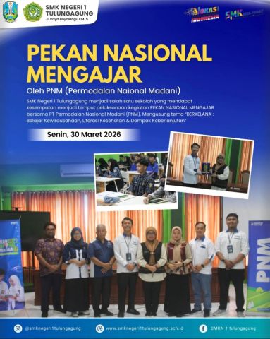 Pekan Nasional Mengajar Bersama PT PNM di SMKN 1 Tulungagung