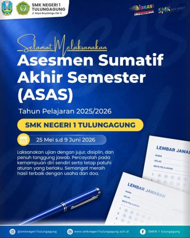 Selamat Menempuh ASAS TP 2025/2026 SMKN 1 Tulungagung