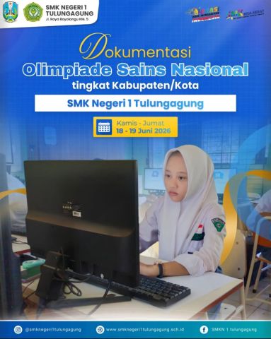 Selamat Berjuang Siswa SMKN 1 Tulungagung di OSN Kabupaten 2026
