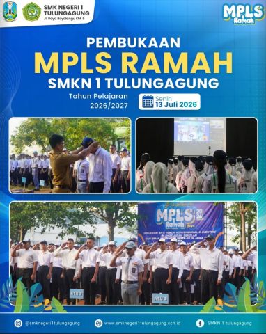 Awal Perjalanan Baru: Pembukaan MPLS Ramah SMKN 1 Tulungagung