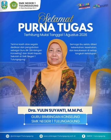Penghormatan atas Dedikasi Ibu Dra. Yulin Suyanti, M.M.Pd. bagi SMKN 1 Tulungagung
