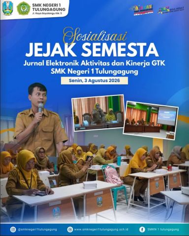 SMKN 1 Tulungagung Gelar Sosialisasi Aplikasi JEJAK SEMESTA bagi Guru dan Karyawan