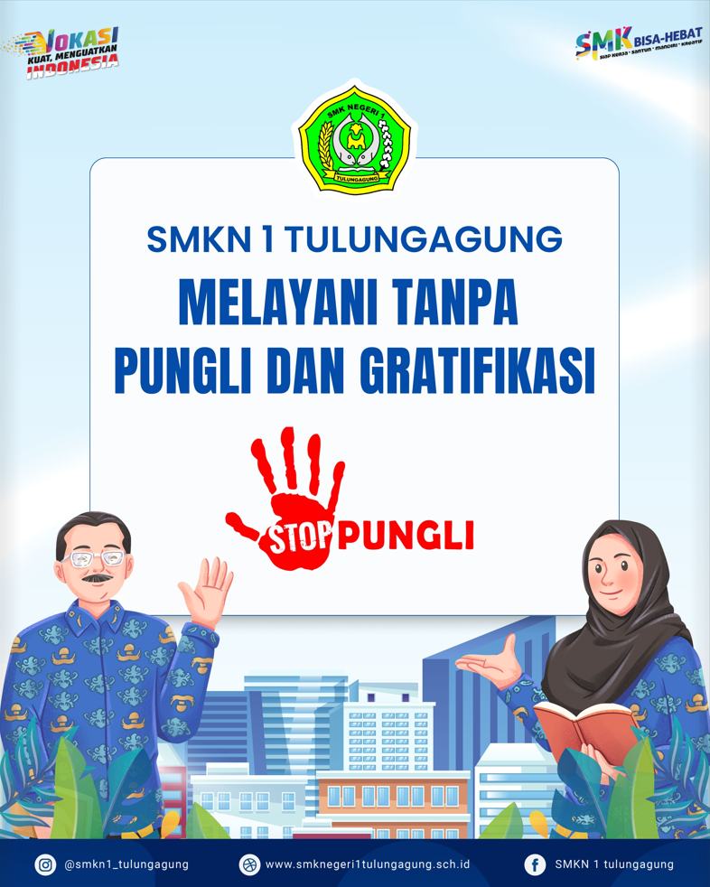 MELAYANI TANPA PUNGLI DAN GRATIFIKASI