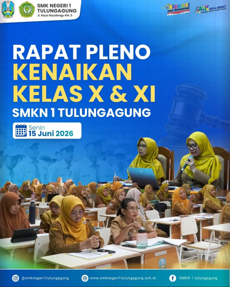 Rapat Pleno Kenaikan Kelas X dan XI SMKN 1 tulungagung