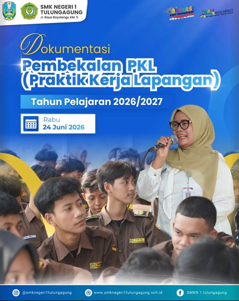 Siap Terjun ke Dunia Kerja: Pembekalan PKL TA 2026/2027 SMKN 1 Tulungagung