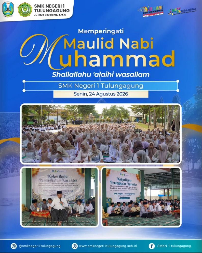 Membentuk Generasi Beriman dan Mandiri, Peringatan Maulid Nabi SAW di SMKN 1 Tulungagung